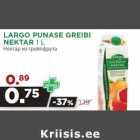 Allahindlus - LARGO PUNASE GREIBI
NEKTAR 1 L