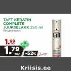 Allahindlus - TAFT KERATIN
COMPLETE
JUUKSELAKK 