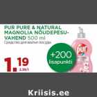 PUR PURE & NATURAL
MAGNOLIA NÕUDEPESUVAHEND
