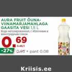 AURA FRUIT ÕUNAVIINAMARJAMAHLAGA
GAASITA VESI 