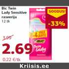 Allahindlus - Bic Twin
Lady Sensitive
raseerija
12 tk