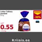 Allahindlus - Leibur Tallinna
peenleib
475 g