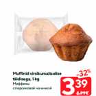 Muffinid virsikumaitselise
täidisega, 1 kg
