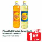 Päevalilleõli Zolotaja Semetška, 1 l

