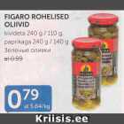 FIGARO ROHELISED OLIIVID