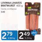 LIIVIMAA LIHAVEIS BRATWURST 400 G