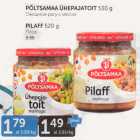 PÕLTSAMAA ÜHEPAJATOIT 530 G. PILAFF 520 G