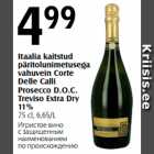 Allahindlus - Itaalia kaitstud
päritolunimetusega
vahuvein Corte
Delle Calli
Prosecco D.O.C.
Treviso Extra Dry
11%
75 cl