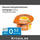 Allahindlus - Karums kohupiimakreem mangoga 140 g