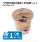 Allahindlus - Piimameister Otto toorjuust 400g