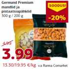 Germund Premium
mandlid ja
pistaatsiapähklid