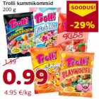 Trolli kummikommid
200 g