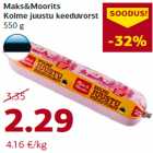 Maks&Moorits
Kolme juustu keeduvorst
550 g