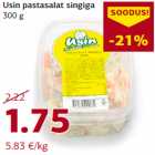 Usin pastasalat singiga
300 g