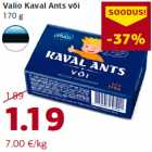 Allahindlus - Valio Kaval Ants või
170 g