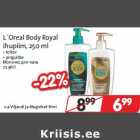 Allahindlus - L´Oreal Body Royal
ihupiim, 250 ml • toitev
• pinguldav