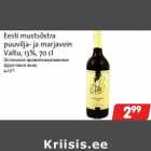 Allahindlus - Eesti mustsõstra
puuvilja- ja marjavein
Valtu, 13%, 70 cl