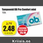 Allahindlus - Tampoonid OB Pro Comfort mini 16 tk