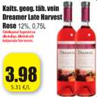 Allahindlus - Kaits. geog. täh. vein Dreamer Late Harvest Rose