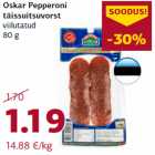 Allahindlus - Oskar Pepperoni
täissuitsuvorst