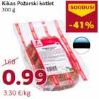 Allahindlus - Kikas Požarski kotlet
300 g