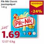 Allahindlus - Pik-Nik Classic
juustupulgad
140 g