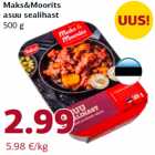 Allahindlus - Maks&Moorits
asuu sealihast
500 g