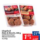 Allahindlus - Lihapallid Maks&Moorits, 400 g