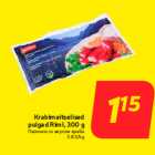 Krabimaitselised
pulgad Rimi, 300 g
