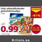 Only advendikalender
piimašokolaadiga
75 g