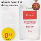 Nisujahu Kalew, 2 kg