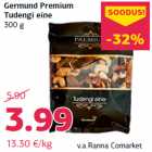 Allahindlus - Germund Premium
Tudengi eine
300 g