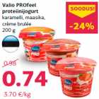 Valio PROfeel
proteiinijogurt