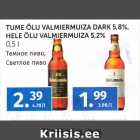 TUME ÕLU VALMIERMUIZA DARK 5,,8%, HELE ÕLU VALMIERMUIZA 5,2% 0,5 L