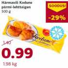 Allahindlus - Härmavili Kodune
pärmi-lehttaigen
500 g