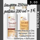 Allahindlus - Timotei Precious Oils šampoon 250 ml + palsam 200 ml