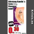 Allahindlus - Odratang Kamile`s Farm 800 g