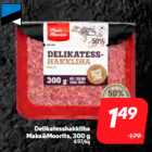 Allahindlus - Delikatesshakkliha
Maks&Moorits, 300 g
