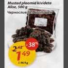 Allahindlus - Mustad ploomid kivideta Alise, 500g