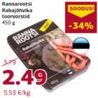 Allahindlus - Rannarootsi
Rabajõhvika
toorvorstid
450 g