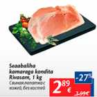 Seaabaliha kamaraga kondita Rivasam, 1 kg