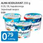 Allahindlus - ALMA KODUJUUST 200 G