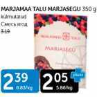 Allahindlus - MARJAMAA TALU MARJASEGU 350 G