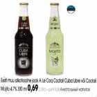 Eesti muu alkohoolne jook A.Le Coq Coctail Cuba Libre või Coctoil Mojito 4,7%, 330 ml