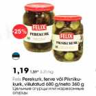 Allahindlus - Fеliх Perekurk, terve või Piknikukurk,viilutatud 680 g/neto 360 g