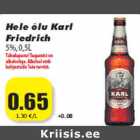 Allahindlus - Hele õlu Karl
Friedrich
5%,0,5L