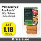 Allahindlus - Paneeritud
kroketid
240g / Rakvere
Lihakombinaat