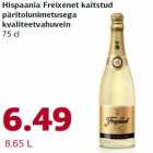 Allahindlus - Hispaania Freixenet kaitstud
päritolunimetusega
kvaliteetvahuvein
75 cl