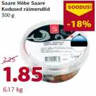 Allahindlus - Saare Hõbe Saare
Kodused räimerullid
300 g