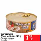 Allahindlus - Tursamaks Mere aabits, 240 g